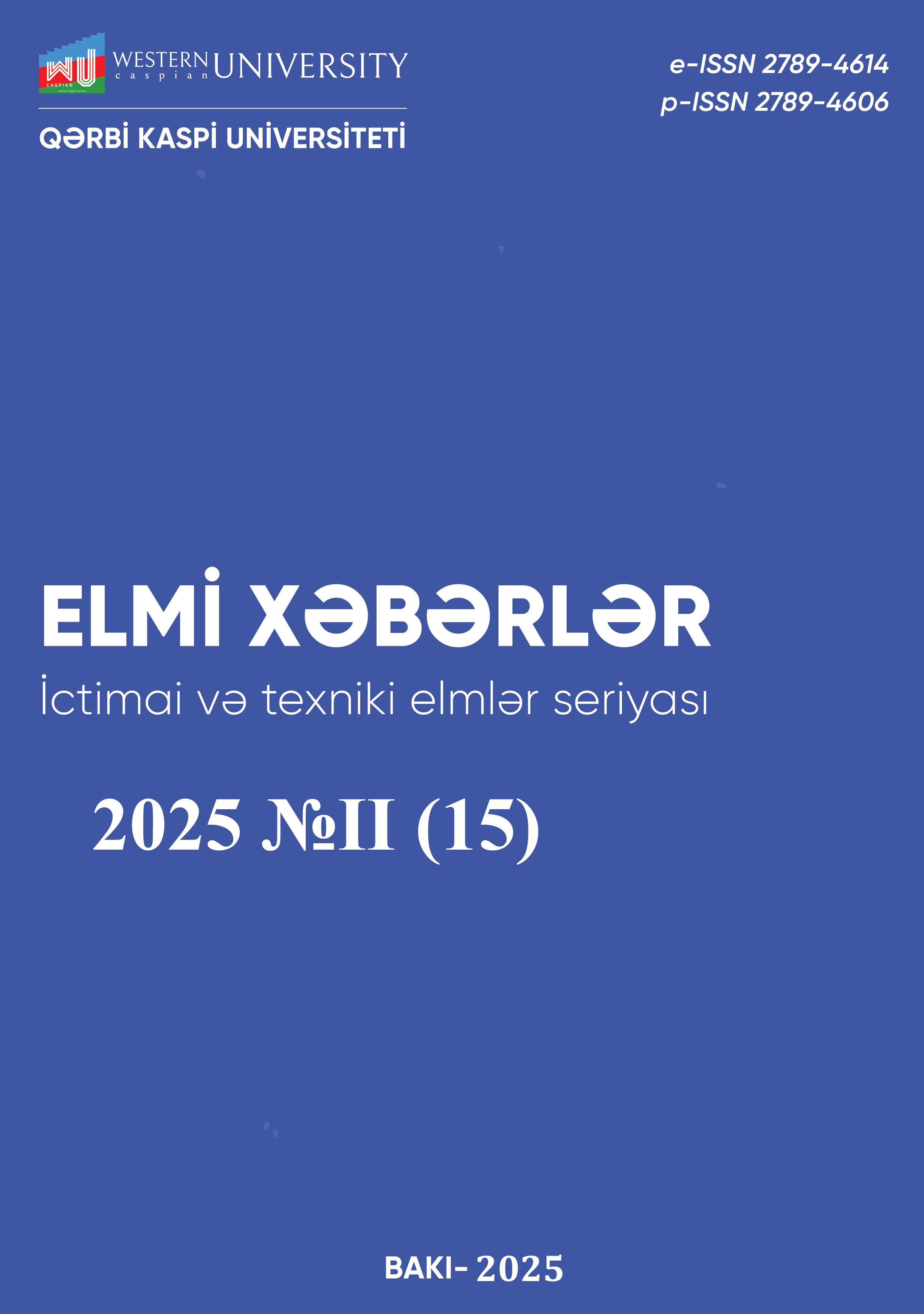 2025 № 2 İctimai və Texniki elmlər seriyası